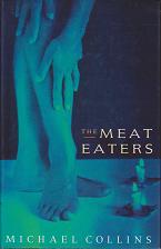 The Meat Eaters by Michael  Collins